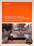 Luijtelaar Harry van - Ervaringen met de aanpak van regenwateroverlast in bebouwd gebied voorbeelden en ontwikkelingen anno 2014