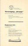 Vereniging Oranje - Vereniging Oranje reglement 1971
