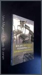 Kundera, Milan - Het feest der onbeduidendheid