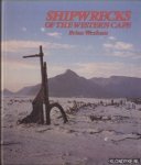 Wexham, Brian - Shipwrecks of the Western Cape