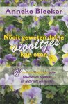 Anneke Bleeker - Nooit geweten 2 -   Nooit geweten dat je viooltjes kan eten