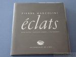 Serge Anton, Marianne Comolli, Yan Pennor's. - Pierre Marcolini: éclats.   Een hommage, a tribute, un hommage.