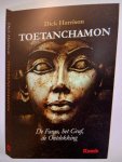 Dick Harrison 163627 - Toetanchamon De farao, het graf, de ontdekking