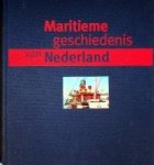 Daalder, R - Maritieme Geschiedenis van Nederland in 70 hoogtepunten 1500-2000