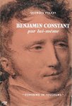 Poulet, Georges - Benjamin Constant par lui même
