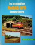 Bot, H. de en B. van Reems - Les locomotives NoHab/AFB Locomotieven