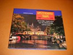 Adriaen Louman - Amsterdamse trams 1985-1995 : kleurrijke impressies van hoofdstedelijk railvervoer
