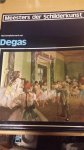 Dony (Hoofdred.), Mr. Frans L.M. - Lekturama Meesters der Schilderkunst: Het komplete werk van Degas