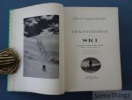 Alfred Couttet, Arnold Lunn, Emil Petersen - L'enchantement du ski. Alfred Couttet, Arnold Lunn, Emil Petersen - L'enchantement du ski.
