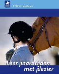 Tessa van Daalen - Leer paardrijden met plezier (FNRS handboek)
