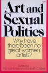 Hess, Thomas B. & Elizabeth C. Baker - Art and Sexual Politics: Women's liberation, women artists, and art history