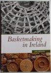 Joe Hogan  - Basketmaking in Ireland