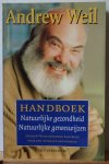 Andrew Weil, André Abeling - Handboek natuurlijke gezondheid, natuurlijke geneeswijzen Andrew Weil, André Abeling - Handboek natuurlijke gezondheid, natuurlijke geneeswijzen