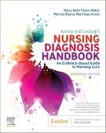 Mary Beth Flynn Makic, Marina Reyna Martinez-Kratz - Ackley and Ladwig's Nursing Diagnosis Handbook