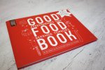 Blaauw, Ron; Kunis, Ronald; Niven Kunz en Beuk, Ramon - GOOD FOOD BOOK