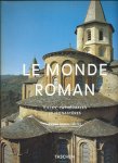 Barral I Altet, Xavier - Le monde roman (villes, cathedrales et monastères)