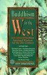 Michael Toms; Thieh Nhat - Buddhism in the West: Spiritual Wisdom for the 21st Century
