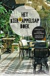Lisanne Davids - Het Bier en Appelsap Boek