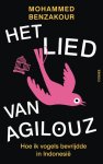 Mohammed Benzakour - (1) Het Lied Van Agilouz