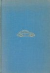 Nelson, Walter Henry - Small Wonder. The amazing story of Volkswagen.