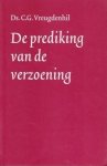 Vreugdenhil, Ds. C.G. - Vreugdenhil, Ds. C.G.-De prediking van de verzoening