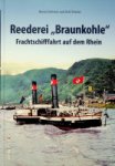 Schwarz, B. and R. Diesler - Reederei Braunkohle Frachtschiffahrt auf dem Rhein