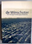 Koning, M. de - De Winschoter / druk 1 / een roerige krantengeschiedenis