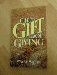 Watts wayne - The gift of giving