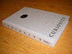 Brian Dillon; Marina Warner; Roger Malbert - Curiosity - Art and the Pleasures of Knowing
