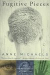 Michaels, Anne - Fugitive Pieces