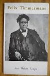Lampo, Hubert - Felix Timmermans 1886 - 1947
