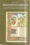 Oort, J. van - Jeruzalem en Babylon / een onderzoek van Augustinus  De stad van God en de bronnen van zijn leer der twee steden (rijken)