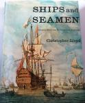 Lloyd, Christopher, With J. Douglas-Henry - Ships and Seamen From the Vikings to the Present Day: a History in Text and Pictures
