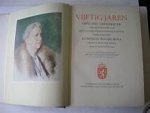 diversen - 50 Jaren / Officieel gedenkboek t.g.v. het Gouden Regeringsjubileum van H.M. Koningin Wilhelmina