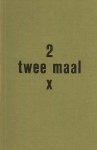 A. Buffinga. - Tweemaal over Sleper en Strik. A. Buffinga. - Tweemaal over Sleper en Strik.