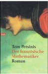 Petsinis, Tom - Der fransosiche Mathematiker