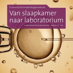 Ben Hamel - Van slaapkamer naar laboratorium / Cahiers bio-wetenschappen en maatschappij