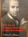 Cobban, Alfred - The Social Interpretation of the French Revolution