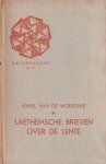 Woestijne, Karel van de - Laethemsche brieven over de lente aan Adolf Herckenrath