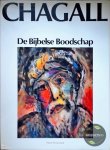 Chagall - Marc Chagall de Bijbelse Boodschap
