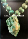 Markowitz, Yvonne J., Doxey, Denise M. - Jewels of Ancient Nubia