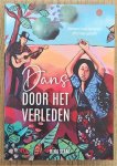 STAM, RINA. - Dans door het Verleden, Rode Draad Trilogie deel 1