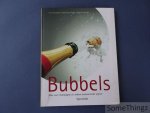 Cees van Casteren, Frank Van der Auwera en Magda van der Rijst. - Bubbels. Mythes en methodes van mousserende wijnen Cees van Casteren, Frank Van der Auwera en Magda van der Rijst. - Bubbels. Mythes en methodes van mousserende wijnen