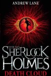 Andrew Lane, Andy Lane - Young Sherlock Holmes 1 Death Cloud