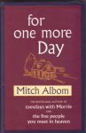 Albom, Mitch - for one more Day