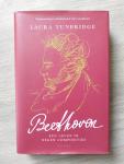 Tunbridge, Laura - Beethoven / Een leven in negen composities