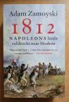 Zamoyski, Adam - 1812 - Napoleons fatale veldtocht naar Moskou