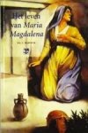 Harinck, ds. C. - Het leven van Maria Magdalena *nieuw*