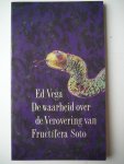 Vega, Ed - De waarheid over de verovering van Fructifera Soto