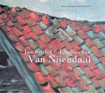 Blanc, Lisette Le & Jos de Meyere (redactie) - Jan Roelof en Jacobus Jan van Nijendaal: Kunstenaars uit Wijk bij Duurstede